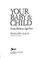 Cover of: Your Baby and Child