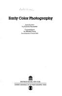 Cover of: EARLY COLOR PHOTOG (Pantheon photo library)