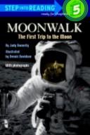 Cover of: Moonwalk: the first trip to the moon