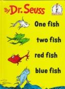 Cover of: One fish, two fish, red fish, blue fish