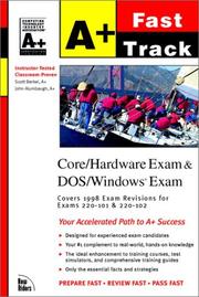 A+ fast track: core/hardware technology & DOS/Windows exams