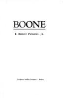 Cover of: Boone by T. Boone Pickens