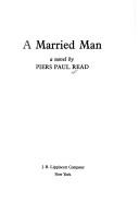 Cover of: A married man: a novel