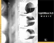 LightWave (6.5) magic by Dan Ablan, Phil South, Graham McKenna, Stuart Penn, Gary Whiteley