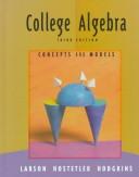 Cover of: College Algebra: Concepts and Models