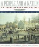 Cover of: A People and a Nation: A History of the United States: To 1877