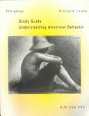 Cover of: Understanding Abnormal Behavior: Study Guide