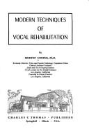 Cover of: Modern techniques of vocal rehabilitation.