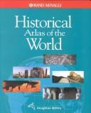 Cover of: Historical Atlas of the World by History