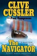 Cover of: The Navigator: A Novel from the Numa Files