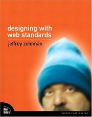 Cover of: Designing with Web standards by Jeffrey Zeldman