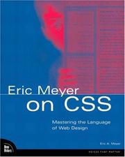 Cover of: Eric Meyer on CSS: Mastering the Language of Web Design