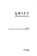 Cover of: Swift and his contexts