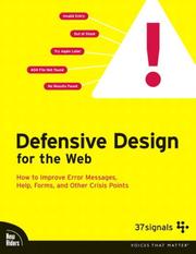 Cover of: Defensive Design for the Web: How to improve error messages, help, forms, and other crisis points (VOICES)