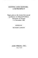 Cover of: Editing and Editors: A Retrospect (Conference on Editorial Problems//(Proceedings))