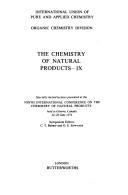 The chemistry of natural products IX : specially invited lectures presented at the Ninth International Conference on the Chemistry of Natural Products held at Ottawa, Canada, 24-28 June 1974
