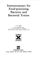 Immunoassays for food-poisoning bacteria and bacterial toxins