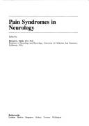 Cover of: Pain Syndromes in Neurology (Butterworths Internatioanl Medical Reviews: Neurology)
