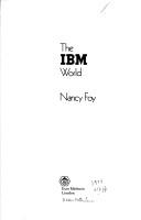 Cover of: I. B. M. World | Nancy Foy