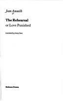 The rehearsal or Love punished