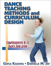 Dance teaching methods and curriculum design by Gayle Kassing, Danielle M. Jay