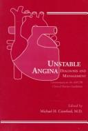 Unstable angina : diagnosis and management : commentary on the Agency for Health Care Policy and Research Clinical practice guideline ♯10