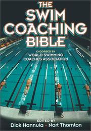 The swim coaching bible by Dick Hannula