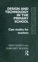 Design and technology in the primary school : case studies for teachers