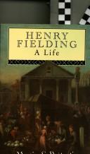 Henry Fielding by Martin C. Battestin, Ruthe R. Battestin