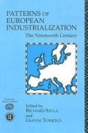 Patterns of European industrialization : the nineteenth century