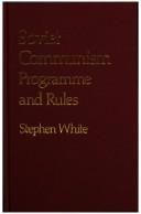 Soviet communism : programme and rules