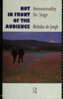 Not in Front of the Audience by Nicholas De Jongh