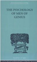 Cover of: The Psychology of Men of Genious