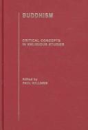 Cover of: Buddhism: critical concepts in religious studies