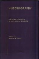 Historiography : critical concepts in historical studies