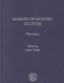 Cover of: Makers of Modern Culture; Volume 1,Makers of Culture