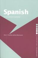 Cover of: Spanish: an essential grammar