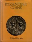 Byzantine coins by Philip Grierson