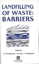 Cover of: Landfilling of waste: barriers