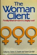 The Woman client : providing human services in a changing world