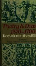 Poetry and drama, 1570-1700 : essays in honour of Harold F. Brooks