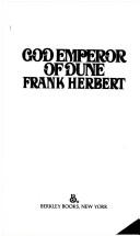 Cover of: God Emperor of Dune (Dune Chronicles, Book 4) by Frank Herbert