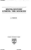 Cover of: Sixth-century Athens: the sources
