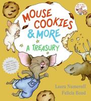Mouse Cookies & More by Laura Joffe Numeroff