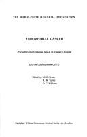 Endometrial cancer by Symposium on Endometrial Cancer London 1971.