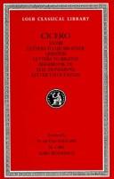 The letters to his brother Quintus/ [by] Cicero; translated by W. Glynn Williams; [and], The letters to Brutus/ translated by M. Cary; [and], Handbook of electioneering; [and], Letter to Octavian/ tra