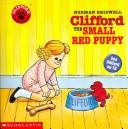 Cover of: Clifford The Small Red Puppy