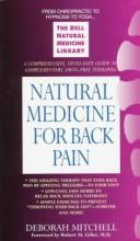 Cover of: Natural medicine for back pain