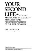 Cover of: Your Second Life Vitality and Growth In MI
