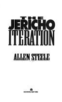 Cover of: The Jericho Iteration by Allen Stelle